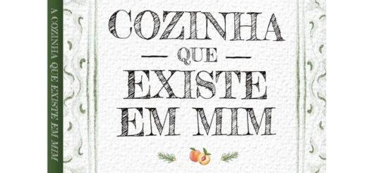 A Cozinha que Existe em Mim: Flavia M. Machioni lança livro sobre alimentação, comportamento e vida real.